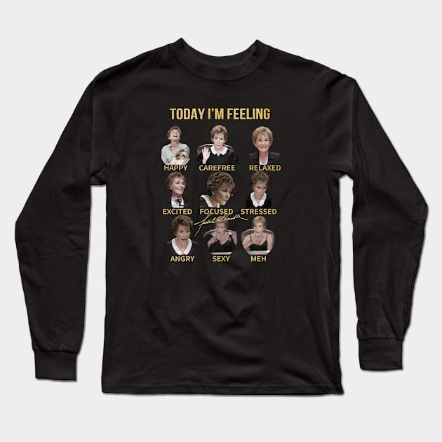 Judge Judy , Only Judy Can Judge, Judy Sheindlin Long Sleeve T-Shirt by BanyakMau